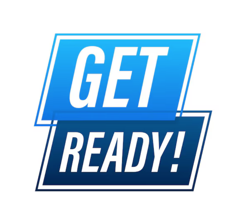 Get ready